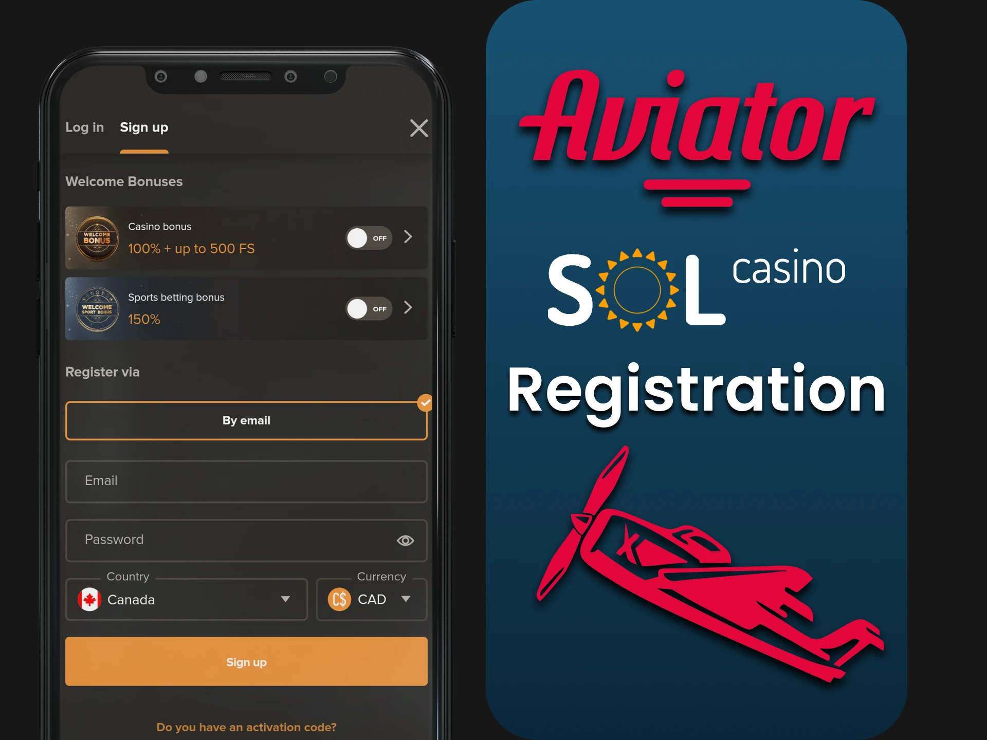Register in the Sol Casino application to play Aviator.