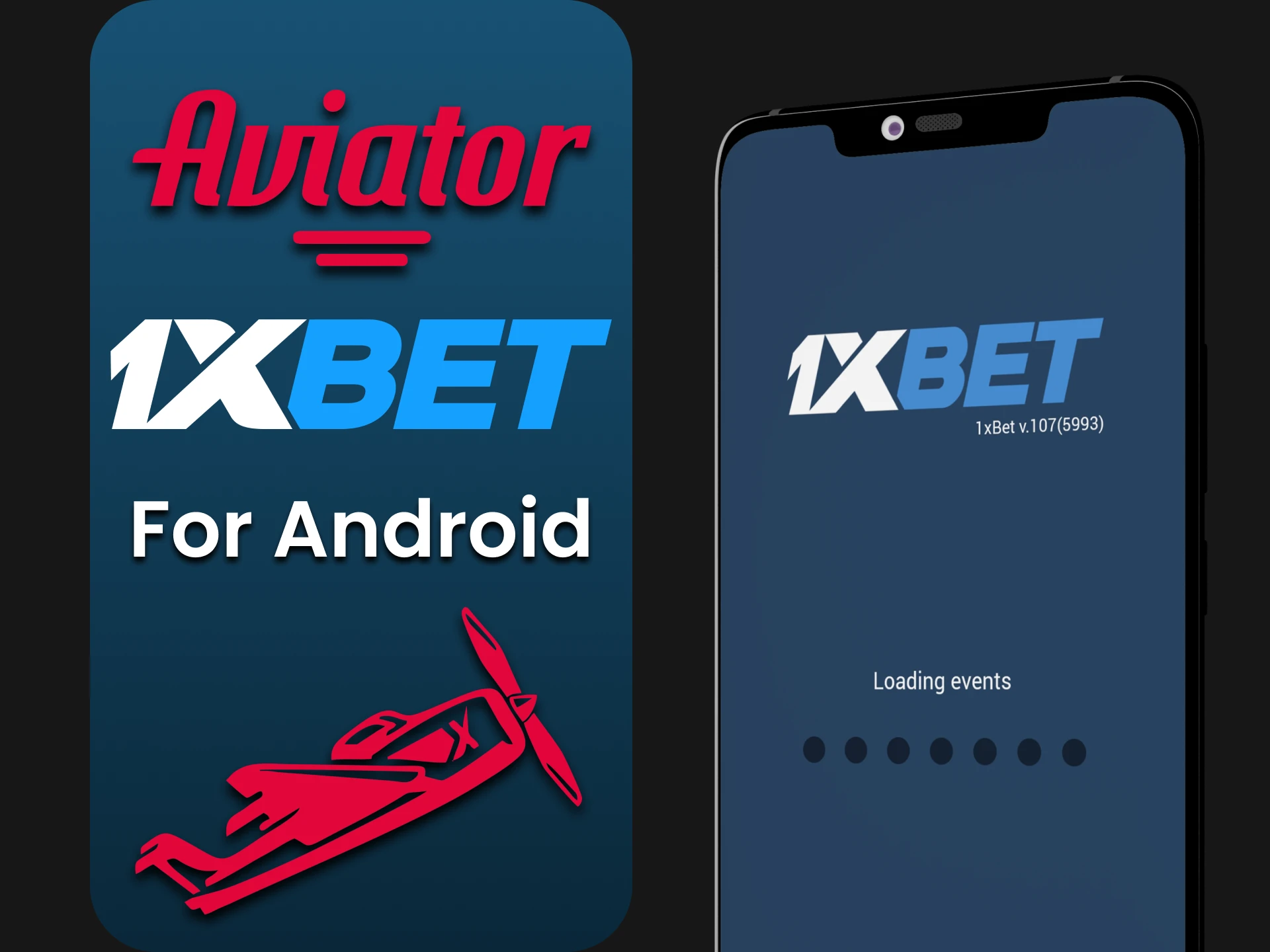 Download the 1xbet application to play Aviator on Android.