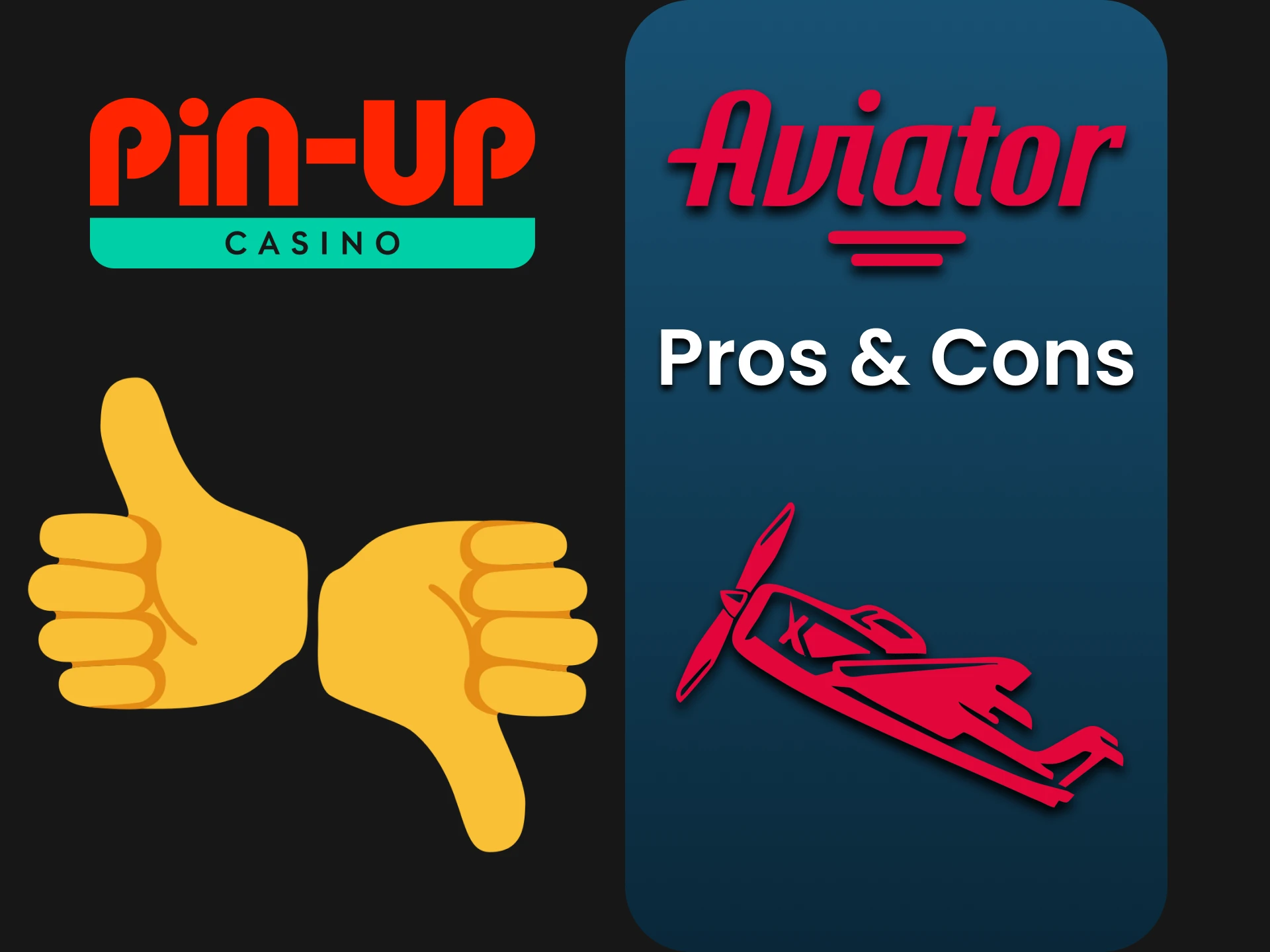 Explore the advantages and disadvantages of Pin Up for Aviator.