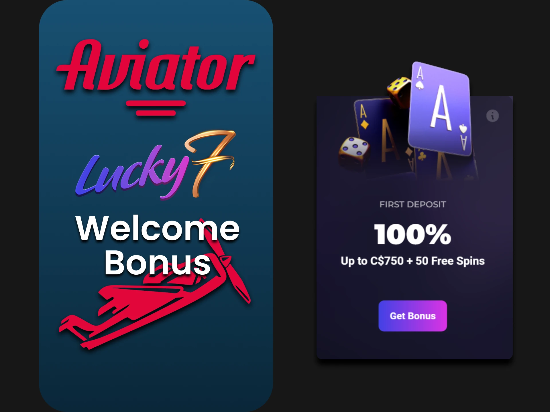 You can use the Lucky7even welcome bonus to play Aviator.